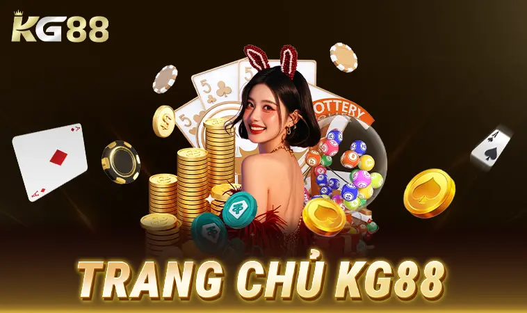 Nhà Cái KG88 - Website Cá Cược Uy Tín Số 1 Toàn Cầu Hiện Nay